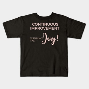 Continuous Improvement Kids T-Shirt